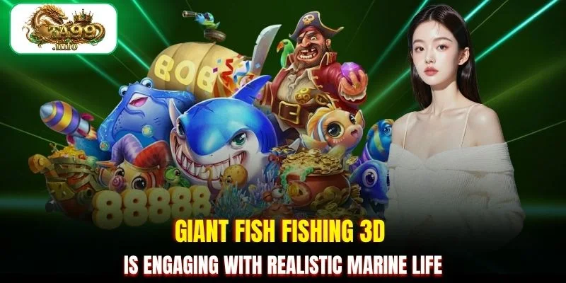 Giant Fish Fishing 3D is engaging with realistic marine life