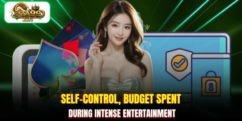 Self-control, budget spent during intense entertainment